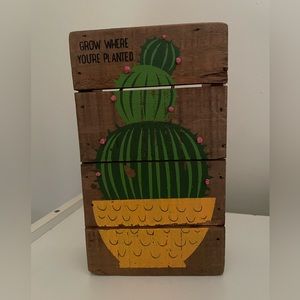 Cactus Sign 7” x 4”